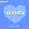 Gangsta Remix By Mad One – Devine Uk Label